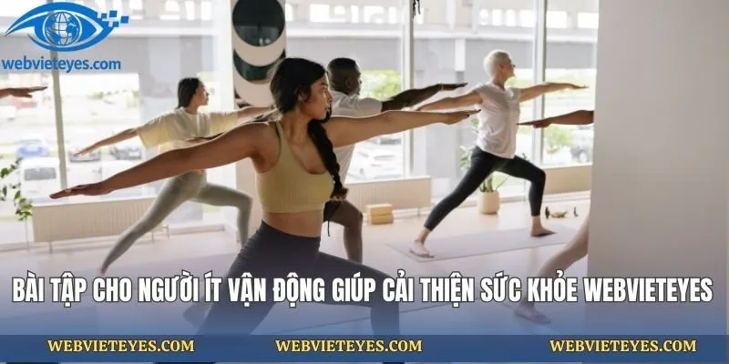 Bài Tập Cho Người Ít Vận Động