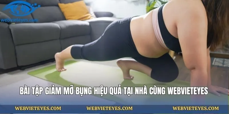 Bài Tập Giảm Mỡ Bụng Hiệu Quả Tại Nhà