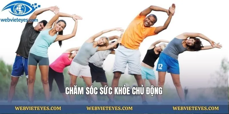 Chăm sóc sức khỏe chủ động