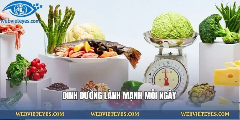Dinh dưỡng lành mạnh mỗi ngày