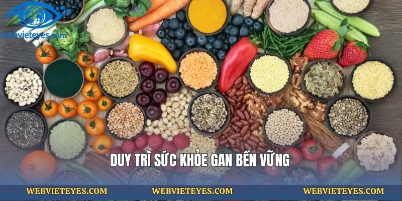 Duy trì sức khỏe gan bền vững