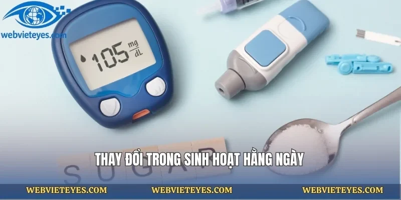 Thay đổi trong sinh hoạt hằng ngày