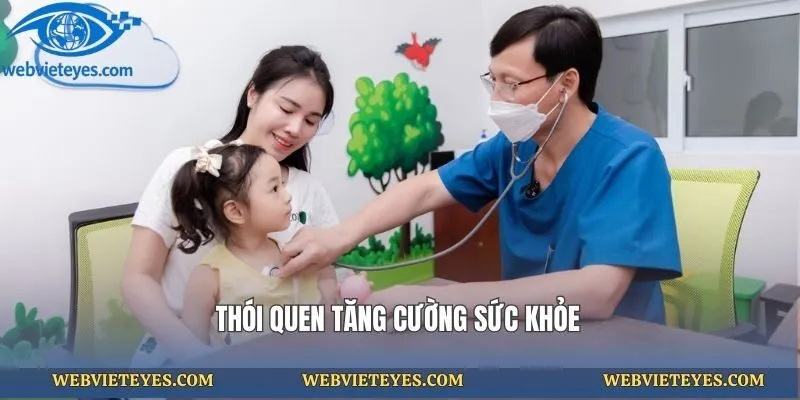 Thói quen tăng cường sức khỏe