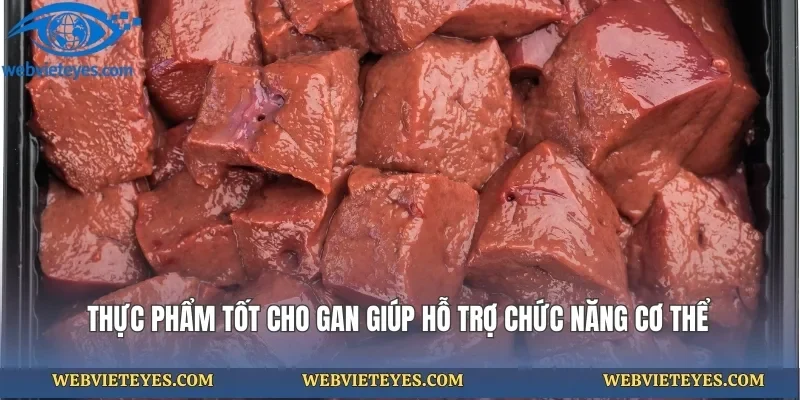Thực Phẩm Tốt Cho Gan